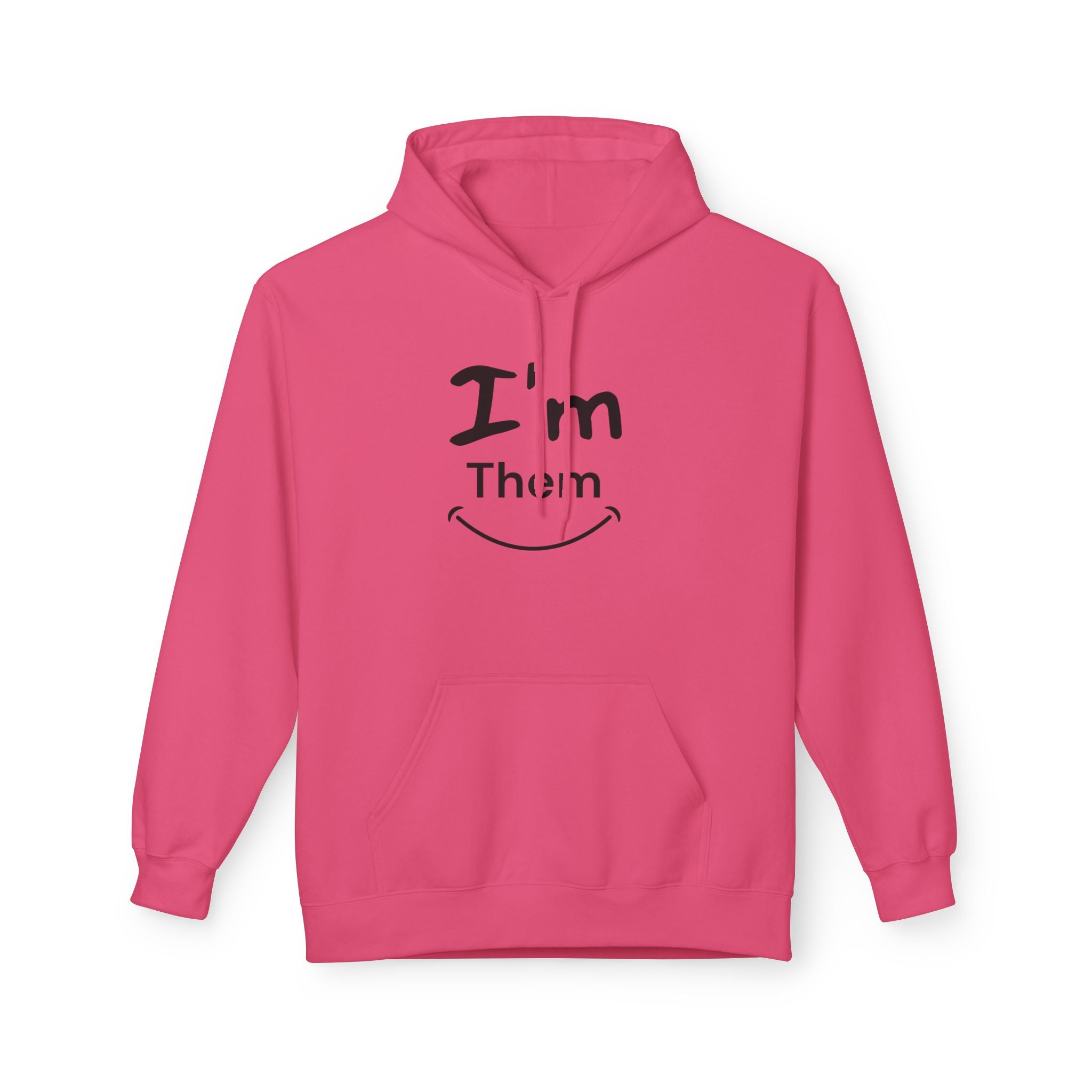 I'm Them Hoodie | Pronoun Pride Pronouns Him Her Hoodie